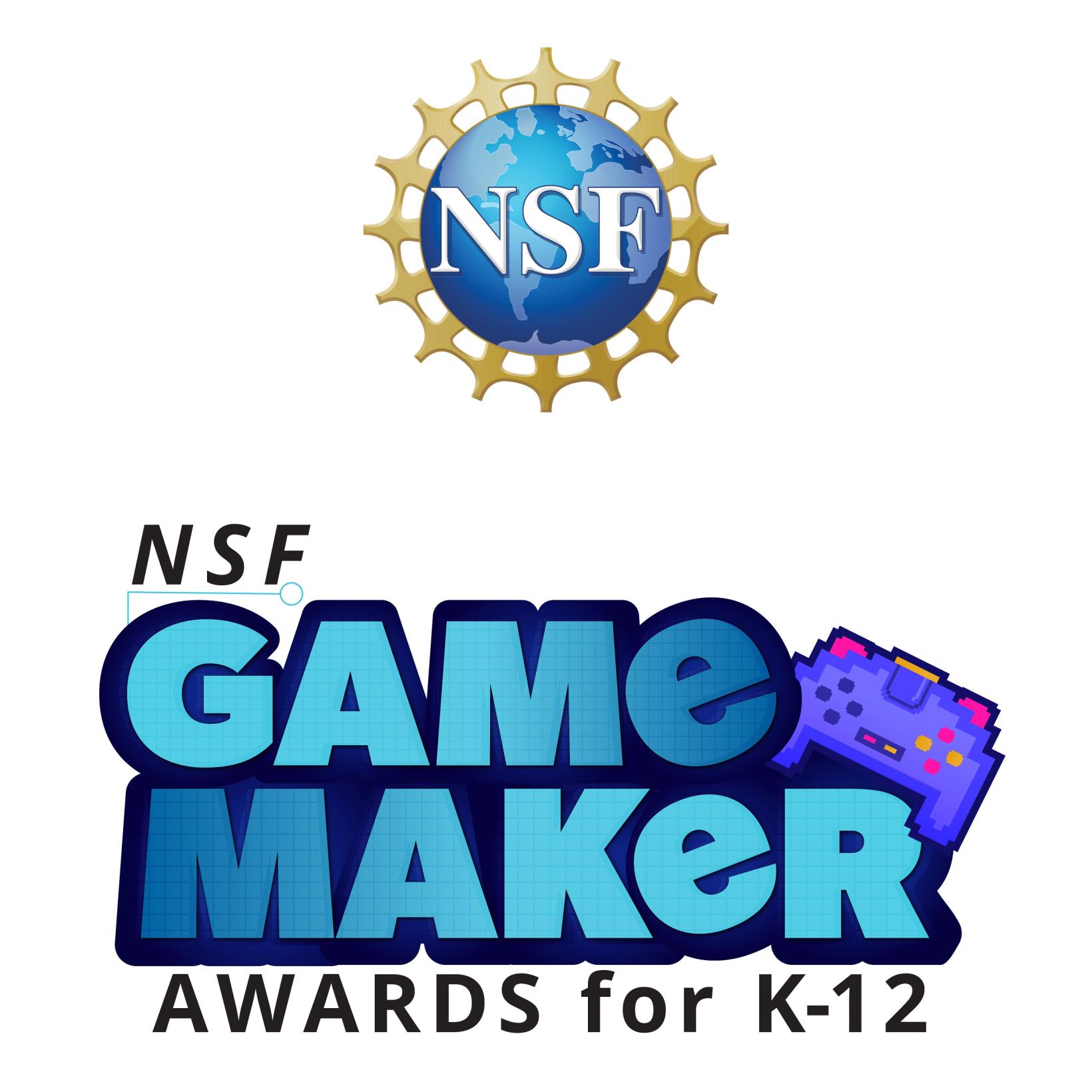 NSF Game Maker Awards